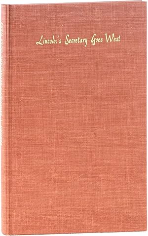 Seller image for Lincoln's Secretary Goes West: Two Reports by John G. Nicolay for sale by Lorne Bair Rare Books, ABAA