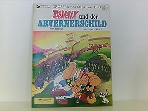 Imagen del vendedor de Asterix Band 11 Asterix und der Arvernerschild a la venta por Book Broker