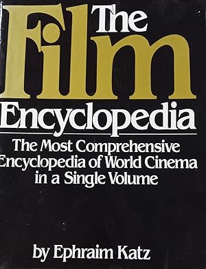Seller image for The Film Encyclopedia for sale by The Book House, Inc.  - St. Louis
