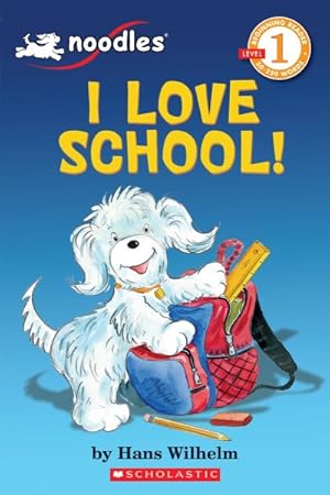 Imagen del vendedor de I Love School! a la venta por GreatBookPrices