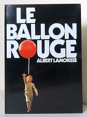 Imagen del vendedor de Le ballon rouge. a la venta por La Bergerie