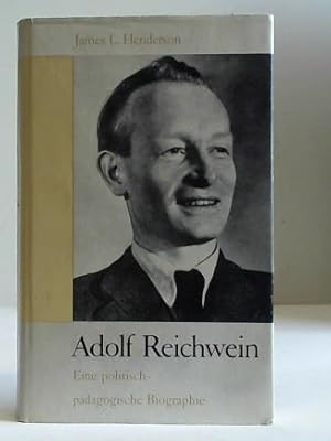 Adolf Reichwein. Eine politisch-pädagogische Biographie