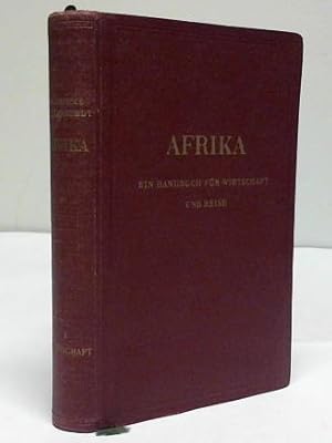 Seller image for Afrika. Ein Handbuch fr Wirtschaft und Reise for sale by Celler Versandantiquariat