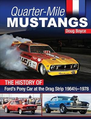 Seller image for Quarter-Mile Mustangs (Paperback) for sale by Grand Eagle Retail