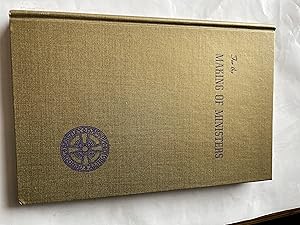 Seller image for The Making of Ministers- A History of Berkeley Baptist Divinity School 1871-1961 for sale by H&G Antiquarian Books