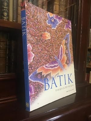 Image du vendeur pour Batik; Fabled Cloth Of Java. mis en vente par Time Booksellers