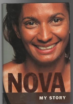 Immagine del venditore per Nova: My Story. The Autobiography Of Nova Peris. venduto da Time Booksellers