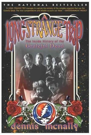 Seller image for Long Strange Trip : The Inside History of the Grateful Dead for sale by GreatBookPrices