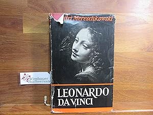 Imagen del vendedor de Leonardo da Vinci : Historischer Roman. Aus dem Russ. bertr. von Erich Boehme. Mit Bildern nach Originalen des Meisters a la venta por Antiquariat im Kaiserviertel | Wimbauer Buchversand