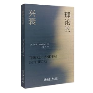 Bild des Verkufers fr The Rise and Fall of Theory The History and Current Situation of Critical Theory The Core Thoughts of Eight Theorists including Hegel. Marx. and Freud(Chinese Edition) zum Verkauf von liu xing