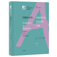 Immagine del venditore per Theoretical Translations of Contemporary Foreign Children's LiteratureLiterature of Questions: Non-fiction Literature and Critical Children(Chinese Edition) venduto da liu xing