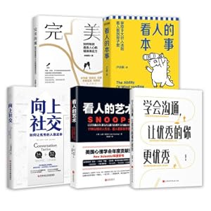 Immagine del venditore per Seeing people to the core (set of 5 volumes): Upward socialization + the art of seeing people + learning to communicate. making your excellent you better + perfect communication + the ability to see people(Chinese Edition) venduto da liu xing
