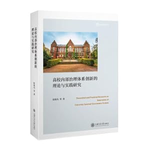 Seller image for Theoretical and practical research on the innovation of internal governance system in colleges and universities(Chinese Edition) for sale by liu xing