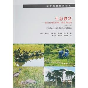 Immagine del venditore per Ecological RestorationPrinciples. Values. and Structures of Emerging Industries/Urban Planning Classics(Chinese Edition) venduto da liu xing