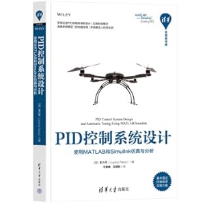 Seller image for PID control system design - simulation and analysis using MATLAB and Simulink (Tsinghua Developer Library)(Chinese Edition) for sale by liu xing
