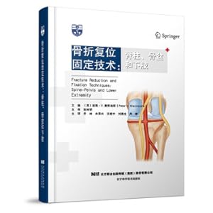 Immagine del venditore per Fracture reduction and fixation techniques - spine. pelvis and lower extremities(Chinese Edition) venduto da liu xing