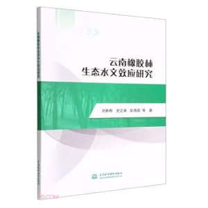 Immagine del venditore per Study on Eco-hydrological Effects of Rubber Forest in Yunnan(Chinese Edition) venduto da liu xing