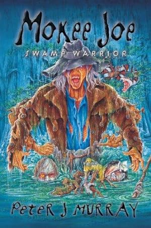 Seller image for Mokee Joe Swamp Warrior for sale by WeBuyBooks