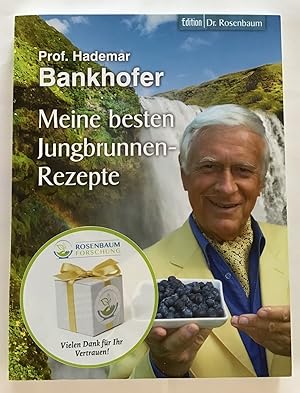 Meine besten Jungbrunnen-Rezepte.