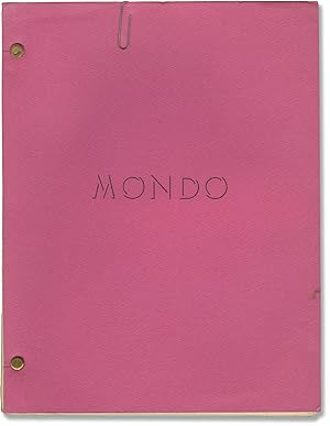 Mondo (Original screenplay for an unproduced film)