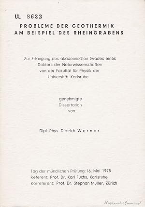 Bild des Verkufers fr Probleme der Geothermik am Beispiel des Rheingrabens. Dissertation. zum Verkauf von Antiquariat Immanuel, Einzelhandel