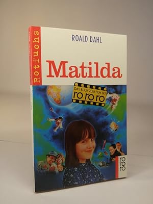 Seller image for Matilda [Neubuch] Roald Dahl. Dt. von Sybil Grfin Schnfeldt for sale by ANTIQUARIAT Franke BRUDDENBOOKS