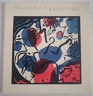 Seller image for The Graphic Work of Kandinsky for sale by Almond & Company