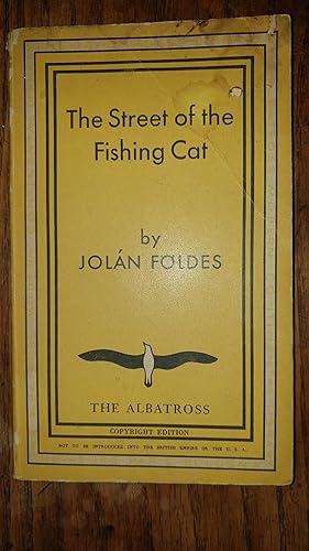 Bild des Verkufers fr The street of the Fishing Cat zum Verkauf von AHA BOOKS