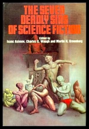 Image du vendeur pour THE SEVEN DEADLY SINS OF SCIENCE FICTION mis en vente par W. Fraser Sandercombe