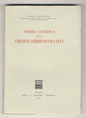 Teoria giuridica degli ordini amministrativi.