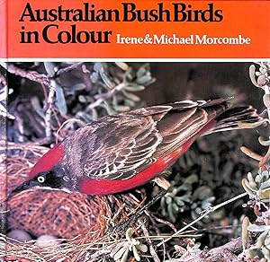 Immagine del venditore per Australian Bush Birds in Colour venduto da M Godding Books Ltd