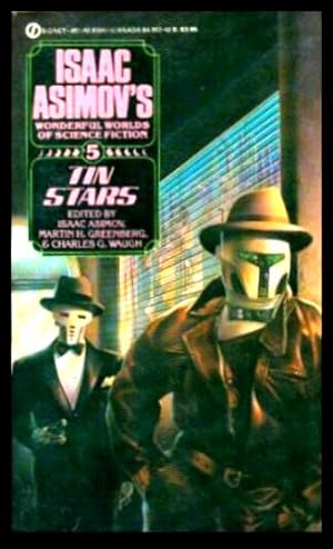 Seller image for TIN STARS - Isaac Asimov's Wonderful Worlds of Science Fiction 5 for sale by W. Fraser Sandercombe