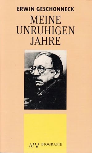 Seller image for Meine unruhigen Jahre Aufbau-Taschenbcher 152 Biografie for sale by Flgel & Sohn GmbH