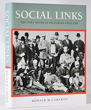 Social Links; The Golf Boom in Victorian England