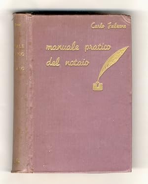 Immagine del venditore per Manuale pratico del notaio. (Formolario generale). Terza edizione. venduto da Libreria Oreste Gozzini snc