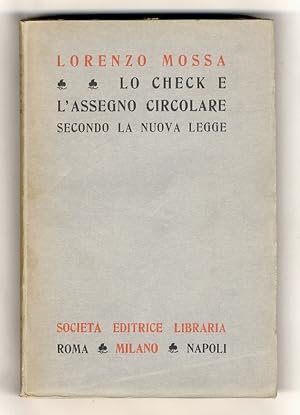 Lo check e l'assegno circolare secondo la nuova legge.