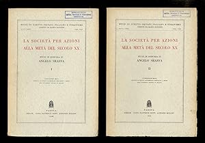 Studi in memoria di Angelo Sraffa. La società per azioni alla metà del secolo XX.
