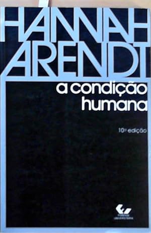 Seller image for A Condião Humana (Em Portuguese do Brasil) for sale by Berliner Bchertisch eG