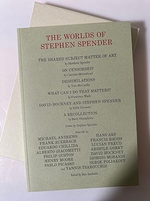 Seller image for The Worlds of Stephen Spender: I Think Continually of Those Who Were Truly Great. for sale by Wissenschaftl. Antiquariat Th. Haker e.K