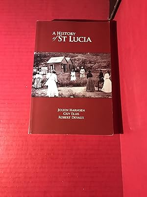 A History of St Lucia