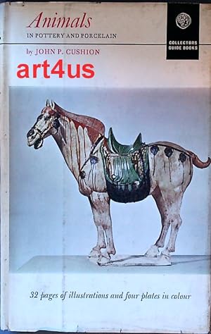 Bild des Verkufers fr Animals in pottery and porcelain : Collectors Guidebooks zum Verkauf von art4us - Antiquariat