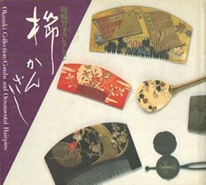 Imagen del vendedor de Okazaki Collection. Combs and Ornamental Hairpins a la venta por Bij tij en ontij ...