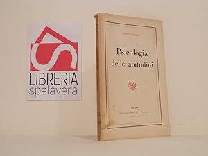 Imagen del vendedor de Psicologia delle abitudini a la venta por Libreria Spalavera