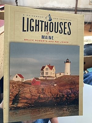 Seller image for Lighthouses of Maine: A Guidebook and Keepsake (Lighthouse Series) for sale by A.C. Daniel's Collectable Books