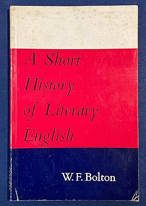 Bild des Verkufers fr A Short History of Literary English. zum Verkauf von Plurabelle Books Ltd