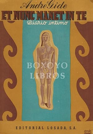 Imagen del vendedor de Et nunc manet in te segudio de Diario íntimo. Traducción y prólogo de Jorge Zalamea a la venta por Boxoyo Libros S.L.