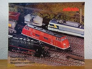 Imagen del vendedor de Mrklin H0 Export-Modelle - Export Models - Maquettes Exportation [Katalog] a la venta por Antiquariat Weber