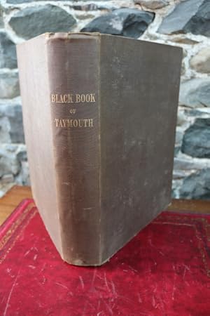 The Black Book of Taymouth with other papers from the Breadalbane Charter-room.