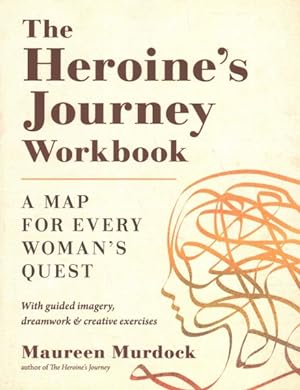 Seller image for Heroine's Journey Workbook : A Map for Every Woman's Quest for sale by GreatBookPrices