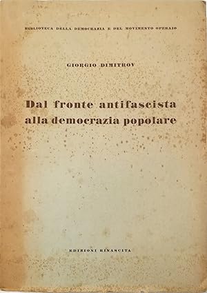 Immagine del venditore per Dal fronte antifascista alla democrazia popolare venduto da Libreria Tara